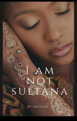 I Am Not Sultana cover