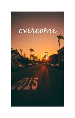 Overcome cover