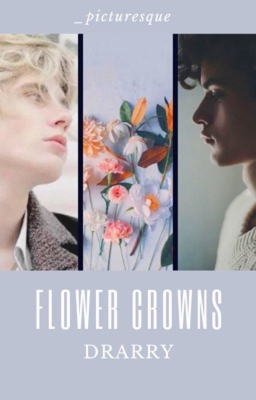 flower crowns | drarry by _picturesque