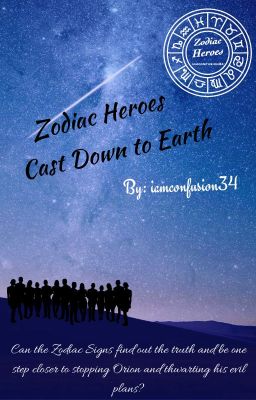 Zodiac Heroes - Cast Down to Earth cover