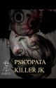 PSICOPATA KILLER JK (JEON JUNGKOOK) by Park_Ari_Min