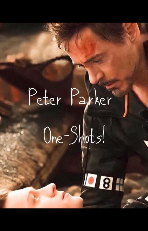 Peter Parker one-shots by gorlwaht