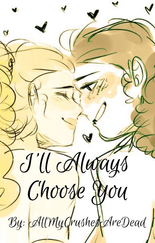 I'll Always Choose You - A Janthony Love Story by AllMyCrushesAreDead