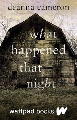 What Happened That Night (Wattpad Books Edition) cover