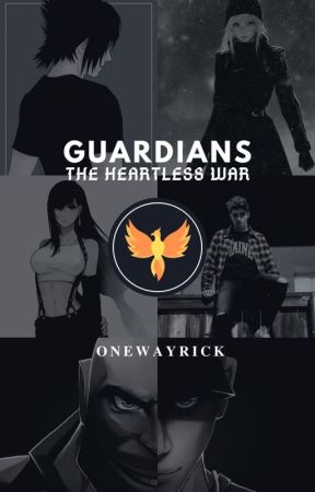 Guardians: The Heartless War by Onewayrick