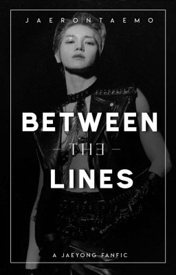 Between the Lines┃Jaeyong cover