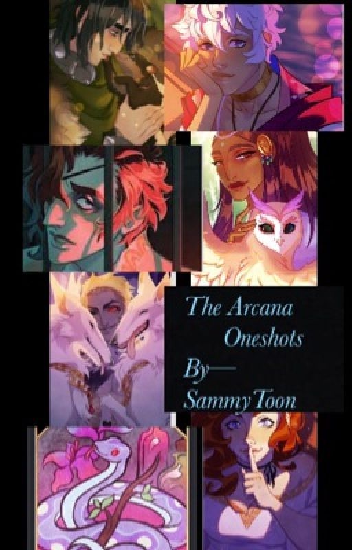 The Arcana!! One-shots!! by SammyToon