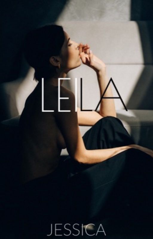 LEILA by jessicaxcore