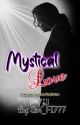 Mystical Love || A Michael Jackson Fanfiction by Sim_FI777