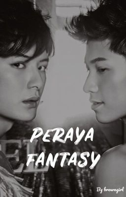 || ✔️ || Peraya Fantasy || one shots || cover