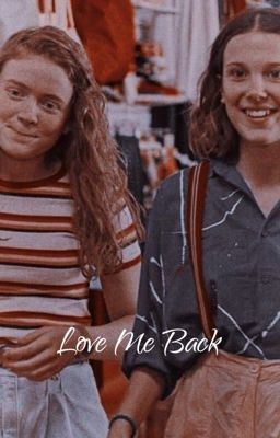 Love Me Back // Elmax Fanfiction cover