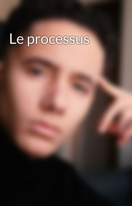 Le processus by Terry_Trauma