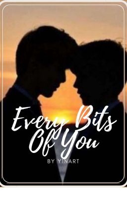 Every Bits Of You 【JunhoXEunsang】 cover