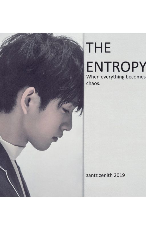 THE ENTROPY by blxcksuite