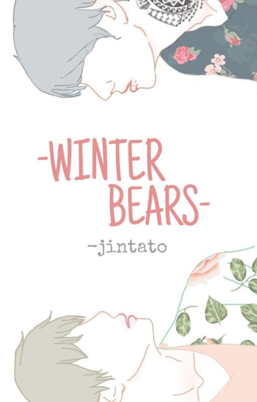 WINTER BEARS / Taejin by jintato