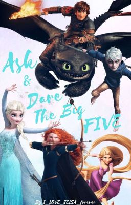 Ask and Dare The Big Five [Completed] cover