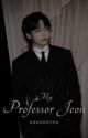 My Professor Jeon | J.JK by Shooketha