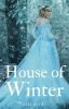 House of Winter