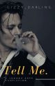 Tell Me. || Johnny Depp [complete] by Lizzy_Darling