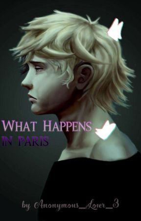 What happens in Paris by Anonymous_Lover_3