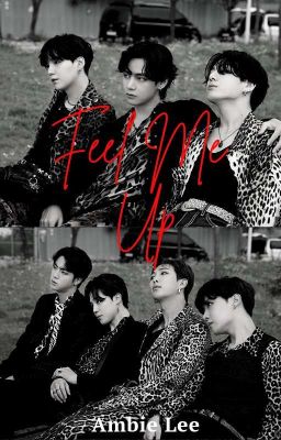 Feel Me Up (The Series) *COMPLETE* cover