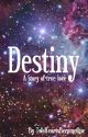 Destiny by TwoHeartsBecomeOne