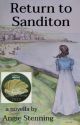 Return to Sanditon - A Novella by AngelaStenning