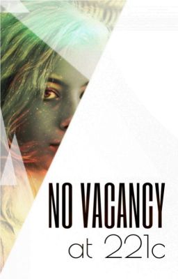 No Vacancy at 221c: A BBC Sherlock Fanfic cover