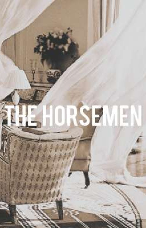 The Horsemen - A Borhap Cast Mob AU by deakydeakydeaky