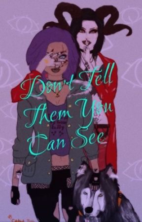 Don't Tell Them You Can See by drew_the_gay