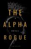 The Alpha Rogue