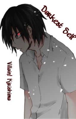 Darkest Self | Villain!Kirishima (kiribaku) {READ DESC} cover