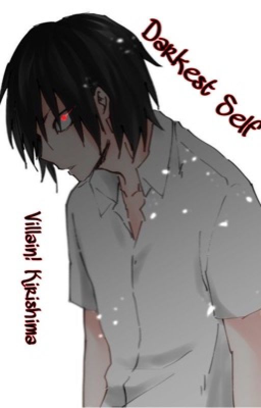 Darkest Self | Villain!Kirishima (kiribaku) {READ DESC} by ChloeTheLivingPerson