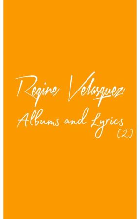 Regine Velasquez Album And Lyrics (2) by peachy_real