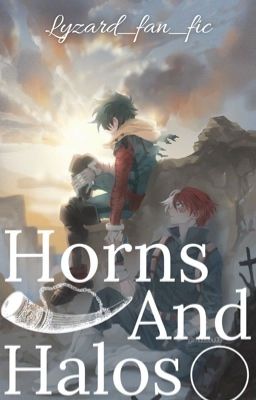 Horns and Halos (TodoDeku) cover