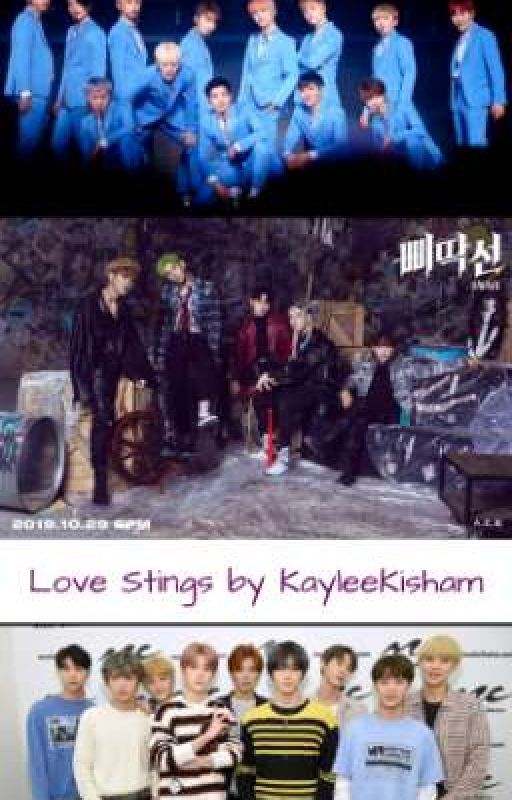 Love Stings ~ NCT 127, SEVENTEEN & A.C.E (Book #2 Of The Season Series) by KayleeKisham