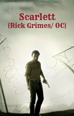 Scarlett (Rick Grimes/OC) cover