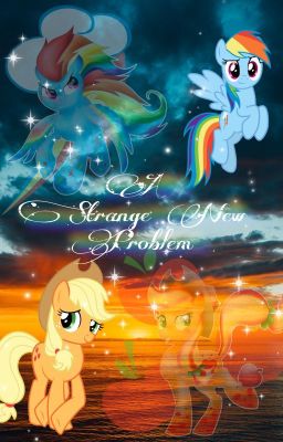 A Strange New Problem {Appledash} cover