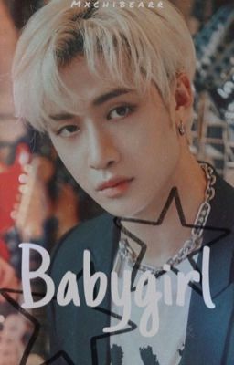 Babygirl || bangchan ✔️ cover