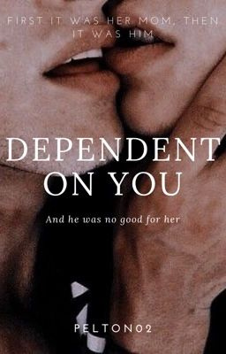 Dependent on You cover