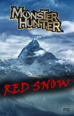 Red Snow [Monster Hunter Story]  /english ver. cover