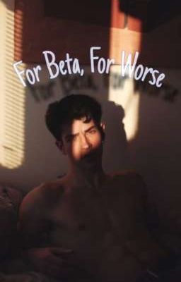 For 'Beta' Or For Worse cover