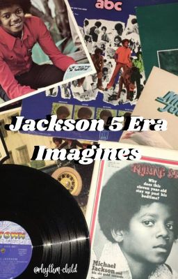 •Jackson 5 Era Imagines• cover