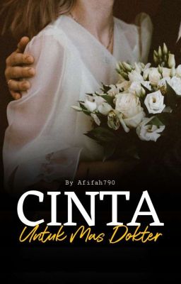 Cinta Untuk Mas Dokter (NEW VERSION) cover