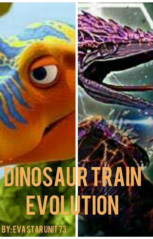 Dinosaur Train Evolution (COMPLETED) by Evastarunit73