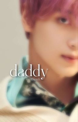 daddy. markhyuck cover