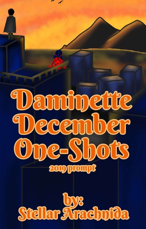 Daminette December One-Shots by Stellar_Arachnida