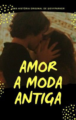 Amor a moda antiga cover