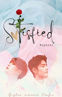 Satisfied (Republishing Mode On)[Yizhan] cover