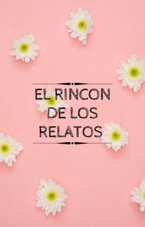 El Rincón de los Relatos by OrlandoYee